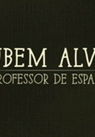 Rubem Alves, O Professor de Espantos (Rubem Alves, O Professor de Espantos)