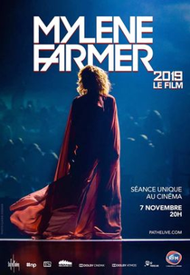 Mylène Farmer 2019 - Le Film (Mylène Farmer 2019 - Le Film)