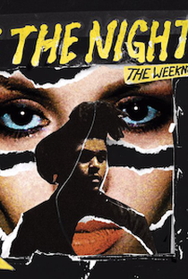 The Weeknd: In the Night - Poster / Capa / Cartaz - Oficial 1