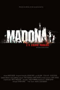 Madona e a Cidade Paraíso  - Poster / Capa / Cartaz - Oficial 1