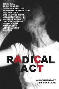 Radical Act - Poster / Capa / Cartaz - Oficial 1
