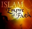 Islã: Império da Fé