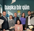 Başka Bir Gün
