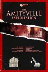 The Amityville Exploitation (The Amityville Exploitation)