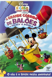 A Casa do Mickey Mouse: A Grande Corrida de Balões de Mickey e Donald - Poster / Capa / Cartaz - Oficial 1