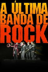 A Última Banda de Rock (A Última Banda de Rock)