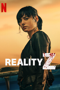 Reality Z (1ª Temporada) - Poster / Capa / Cartaz - Oficial 5