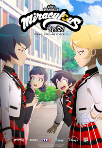 Miraculous World: TÓQUIO - FORÇA ESTELAR (Miraculous World: Tokyo, Stellar Force)