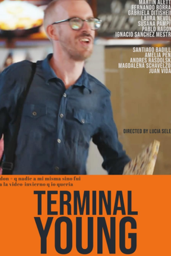 Terminal Young: filme de 2023 - Filmow