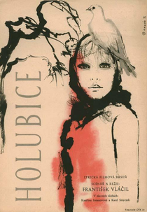 A Pomba Branca (Holubice / The White Dove)