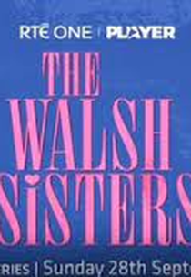 The Walsh Sisters (1ª Temporada) (The Walsh Sisters (Season 1))