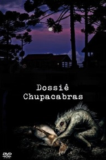 Dossiê Chupacabras (Dossiê Chupacabras)