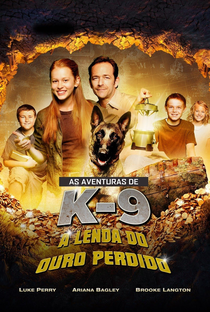 K-9: A Lenda Do Ouro Perdido - Poster / Capa / Cartaz - Oficial 4