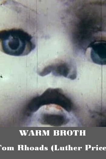 Poster de Curta Warm Broth (1988)