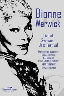 Dionne Warwick - Live at Syracuse Jazz Festival - Poster / Capa / Cartaz - Oficial 2