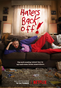 Haters Back Off (1ª Temporada) (Haters Back Off (Season 1))