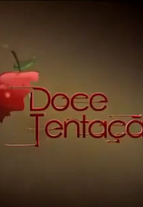 Doce Tentação (Doce Tentação)