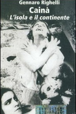 Caina: The Island and the Continent (Cainà – La figlia dell’isola)