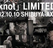 DIR EN GREY - 「a knot」LIMITED -2012.10.10 SHIBUYA-AX-