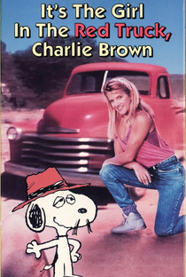 It’s the Girl in the Red Truck, Charlie Brown - Poster / Capa / Cartaz - Oficial 1