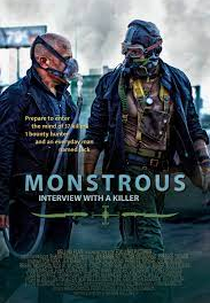 Monstrous: Interview with a Killer (Monstrous: Interview with a Killer)