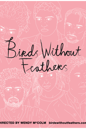Poster de Filme Birds Without Feathers (2018)