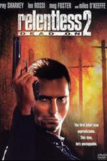 Mortes em Ação (Dead On: Relentless 2)