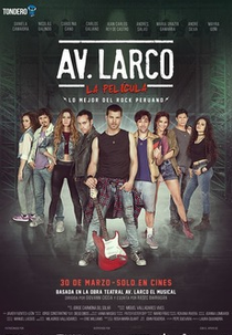 Avenida Larco: La Película (Avenida Larco: La Película)