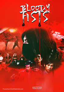 Bloody Fists (Dang kou tan)