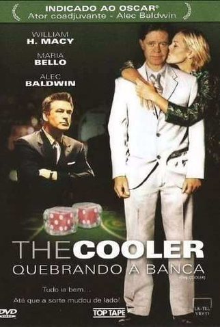 Poster 2 de Filme The Cooler: Quebrando a Banca (2003)