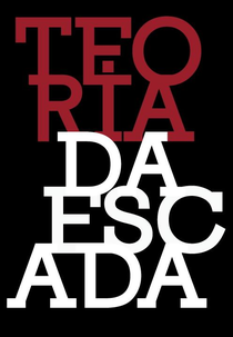 Teoria da Escada (Teoria da Escada)