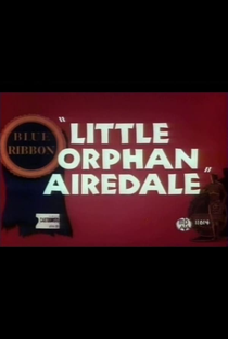 Little Orphan Airedale - Poster / Capa / Cartaz - Oficial 2