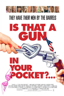 Is That a Gun in Your Pocket? - Poster / Capa / Cartaz - Oficial 1