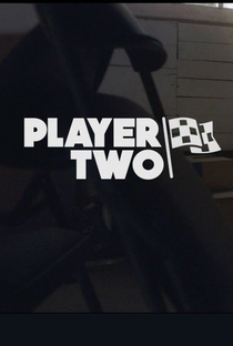 Player Two - Poster / Capa / Cartaz - Oficial 1