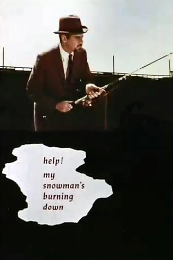 Poster de Curta Help! My Snowman’s Burning Down (1965)