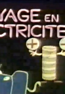 Viagem na eletricidade (Voyage en électricité)