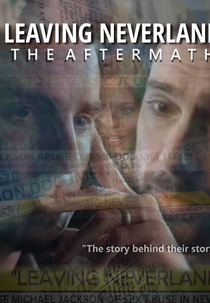 Leaving Neverland: The Aftermath (Leaving Neverland: The Aftermath)