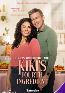 Hearts Around the Table: Kiki's Fourth Ingredient (Hearts Around the Table: Kiki's Fourth Ingredient)