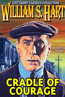 The Cradle of Courage - Poster / Capa / Cartaz - Oficial 1