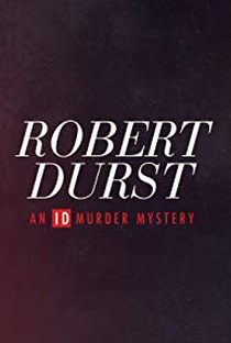 Crimes Misteriosos: Robert Durst - Poster / Capa / Cartaz - Oficial 1