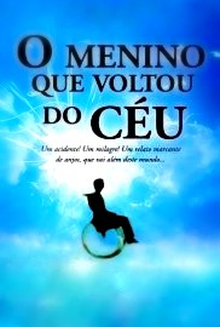 Poster 2 de TV O Menino Que Voltou do Céu (2010)