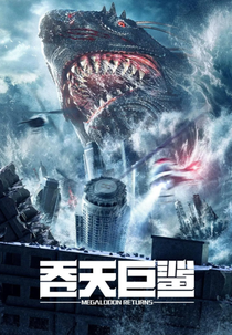 Megalodon Returns (Tun Tian Ju Sha)