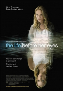 Sem Medo de Morrer (The Life Before Her Eyes)