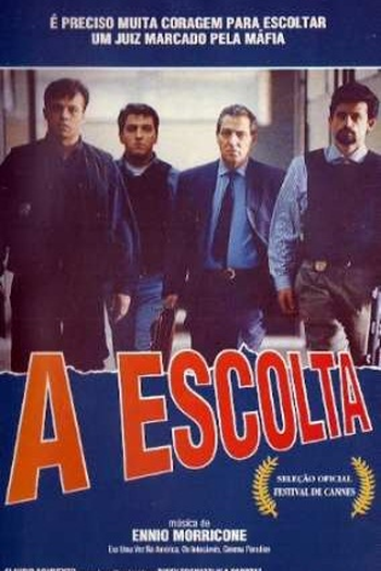  de Filme A escolta (None)