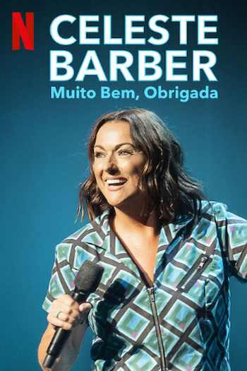  de TV Celeste Barber: Muito Bem, Obrigada (2023)