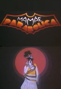 Mamãe Parabólica (Mamãe Parabólica)