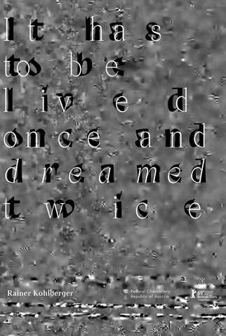Poster 1 de Curta It has to be lived once and dreamed twice (2019)