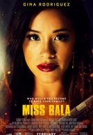 Miss Bala (Miss Bala)