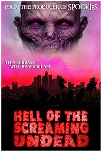 Hell Of The Screaming Undead - Poster / Capa / Cartaz - Oficial 1