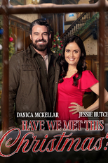 Have We Met This Christmas? (Have We Met This Christmas?)
